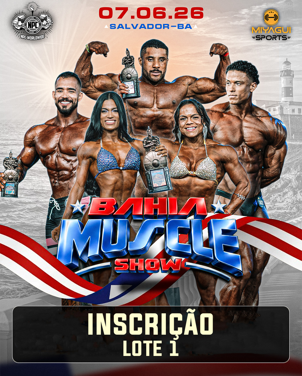 INSCRIÇÃO - BAHIA MUSCLE SHOW 2026 (LOTE 1)