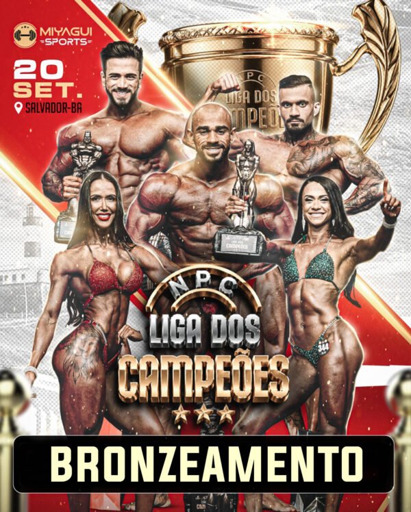 BRONZEAMENTO - LIGA DOS CAMPEÕES 2026
